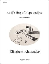 As We Sing of Hope and Joy SATB choral sheet music cover